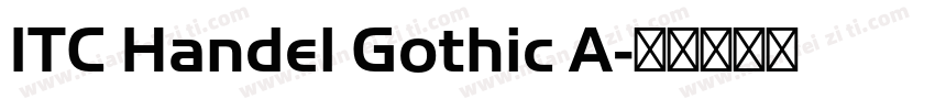 ITC Handel Gothic A字体转换